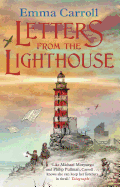 Letters from the Lighthouse: 'THE QUEEN OF HISTORICAL FICTION' Guardian