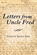 Letters from Uncle Fred
