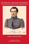 Letters of a Russian dissident: Ivan Pouschine's Siberian exile correspondence