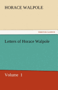 Letters of Horace Walpole