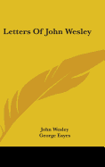 Letters Of John Wesley
