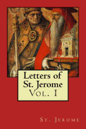 Letters of St. Jerome: Vol. I