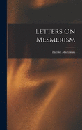 Letters On Mesmerism