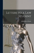 Letters to a Law Student