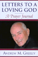 Letters to a Loving God: A Prayer Journal