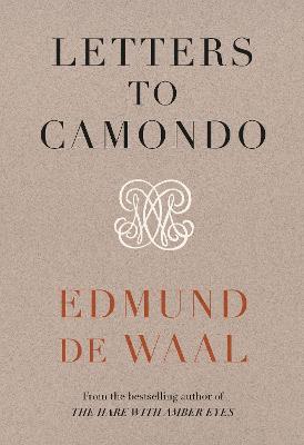 Letters to Camondo - de Waal, Edmund