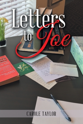 Letters to Joe - Taylor, Carole