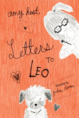 Letters to Leo - Hest, Amy