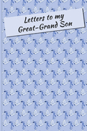 Letters to my Great-Grandson: Lined Journal - Keepsake Notebook for Great-Grand Mothers to record the stages of their Great-Grand Sons life as he grows. The perfect Family Heirloom to pass through the Generations keeping your traditions alive. - bear