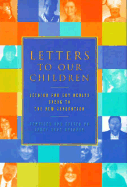 Letters to Our Children: Lesbian and Gay Adults Speak to the New Generation