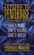 Letters To Penthouse Xxv: She's Mine, She's Yours, She's Wild