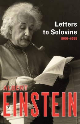 Letters to Solovine, 1906-1955 - Einstein, Albert, and Berger, Neil (Preface by), and Solovine, Maurice (Introduction by)