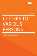 Letters to Various Persons