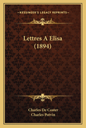 Lettres A Elisa (1894)