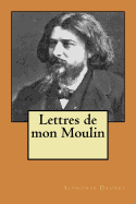 Lettres de mon Moulin