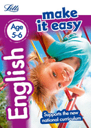 Letts Make It Easy Complete Editions -- English Age 5-6: New Edition