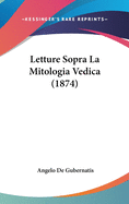 Letture Sopra La Mitologia Vedica (1874)