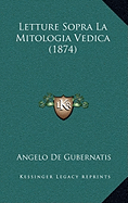 Letture Sopra La Mitologia Vedica (1874)