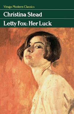 Letty Fox - Stead, Christina