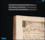 Leuven Chansonnier, Vol. 2: Ou Beau Chastel