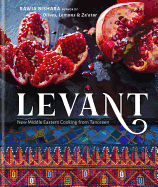Levant: New Middle Eastern Cooking from Tanoreen