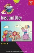 Level 1: Trust and Obey