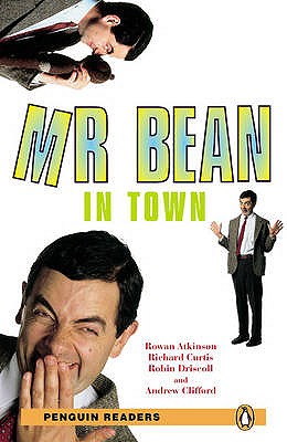 Level 2: MR Bean in Town - Atkinson, Rowan, and Curtis, Richard, and Driscoll, Robin