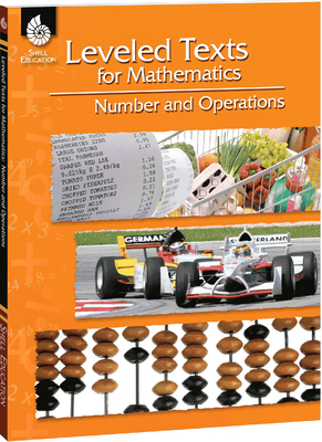 Leveled Texts for Mathematics: Number and Operations - Barker, Lori, Professor