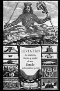 Leviatßn: o La materia, forma y poder de un estado eclesißstico y civil