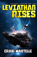 Leviathan Rises: A Military Sci-Fi Series