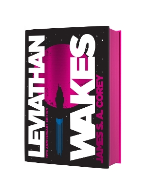 Leviathan Wakes: Book 1 of the Expanse (now a Prime Original series) - Corey, James S. A.