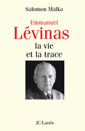 Levinas, la vie et la trace