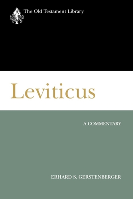Leviticus (Otl): A Commentary - Gerstenberger, Erhard