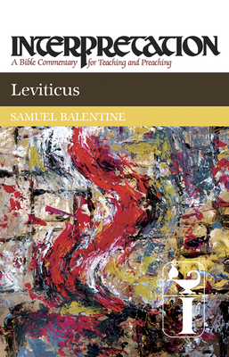 Leviticus - Balentine, Samuel E