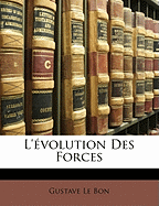 L'Evolution Des Forces