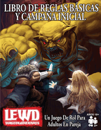 Lewd Dungeon Adventures Libro De Reglas Bsicas Y Campaa Inicial: Un Juego De Rol Para Adultos En Pareja