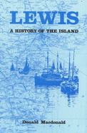Lewis: A History of the Island
