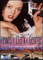 Lewis & Clark & George [WS]
