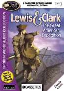 Lewis & Clark: The Great American Expedition