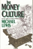 Lewis: the Money Culture