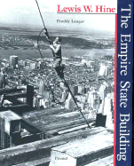 Lewis W. Hine: The Empire State Building