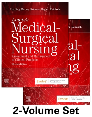 Lewis's Medical-Surgical Nursing - 2-Volume Set: Assessment and Management of Clinical Problems - Harding, Mariann M, and Kwong, Jeffrey, MPH, RN, Faan, and Roberts, Dottie, RN, Edd, Msn, CNE