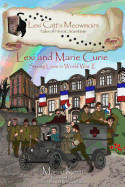 Lexi and Marie Curie: Saving Lives in World War I