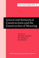 Lexical and Syntactical Constructions and the Construction of Meaning: Proceedings of the Bi-Annual Icla Meeting in Albuquerque, July 1995