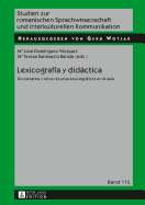 Lexicografa y didctica: Diccionarios y otros recursos lexicogrficos en el aula
