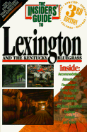 Lexington and the Kentucky Bluegrass
