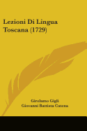 Lezioni Di Lingua Toscana (1729)