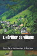 L'H?ritier de village