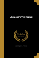 Lhomond's Viri Rom;