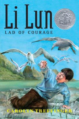 Li Lun, Lad of Courage - Treffinger, Carolyn